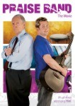 Praise Band: The Movie Praise Band: The Movie