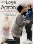 For the Love of Aaron For the Love of Aaron
