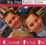 Big Day Radio Show: Come Tune In (CD) Big Day Radio Show: Come Tune In (CD)