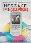 Message in a Cell phone Message in a Cell phone