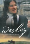 Wesley: A Heart Transformed Can Change the World Wesley: A Heart Transformed Can Change the World