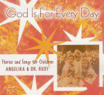 God is for Every Day (CD) God is for Every Day (CD)
