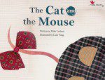 The Cat and the Mouse (Illustrated) The Cat and the Mouse (Illustrated)
