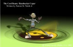 The Cool Beans: Humbucket Caper (Manuscript) The Cool Beans: Humbucket Caper (Manuscript)