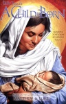 Billy Tuccis A Child is Born (Illustrated) Billy Tuccis A Child is Born (Illustrated)