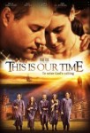 This is Our Time This is Our Time