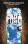 The Last Martin (Novel) The Last Martin (Novel)