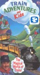 Train Adventures For Kids Train Adventures For Kids
