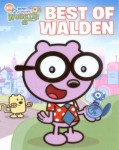 Wow! Wow! Wubbzy!: Best of Walden Wow! Wow! Wubbzy!: Best of Walden