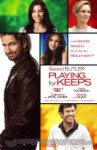 Playing for Keeps (2012) Playing for Keeps (2012)