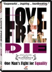 Love Free or Die Love Free or Die