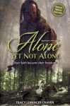 Alone Yet Not Alone (Book) Alone Yet Not Alone (Book)